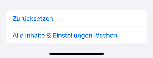 Hier kannst du dein iPhone zurücksetzen und alle deine Inhalte löschen.